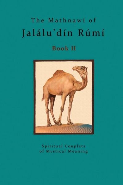 Cover for Jalalu'din Rumi · The Mathnawi of Jalalu'din Rumi - Book 2 (Paperback Book) (2016)