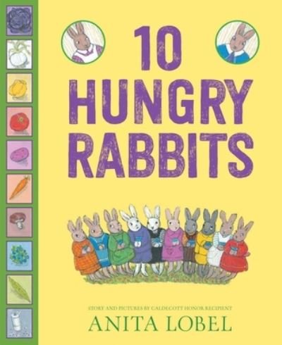 Cover for Anita Lobel · 10 Hungry Rabbits (Hardcover Book) (2022)