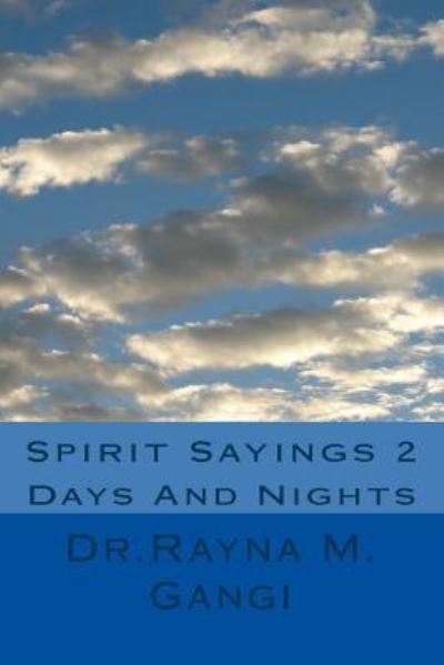 Cover for Rayna M Gangi · Spirit Sayings 2 (Paperback Book) (2016)