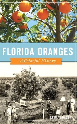 Cover for Erin Thursby · Florida Oranges (Book) (2019)