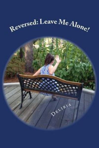 Cover for Delibia · Reversed (Paperback Book) (2017)