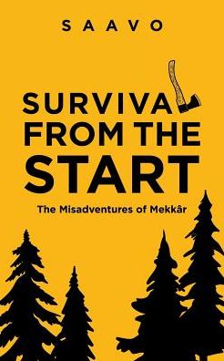 Cover for Saavo · Survival from the Start (Paperback Book) (2017)