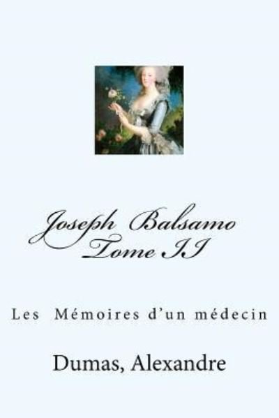 Cover for Dumas Alexandre · Joseph Balsamo Tome II (Taschenbuch) (2017)