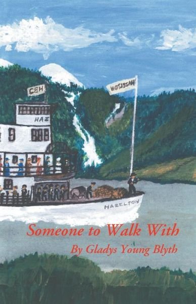 Cover for Gladys Young Blyth · Someone to Walk With (Paperback Book) (2003)