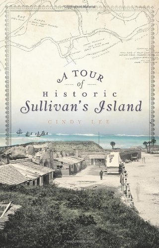 Cover for Cindy Lee · A Tour of Historic Sullivan's Island (Sc) (Pocketbok) (2010)