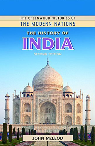 Cover for John McLeod · The History of India, 2nd Edition - Greenwood Histories of the Modern Nations (Inbunden Bok) [2 Revised edition] (2015)