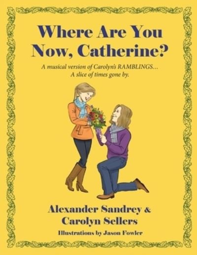 Cover for Alexander Sandry · Where Are You Now, Catherine? (Book) (2023)