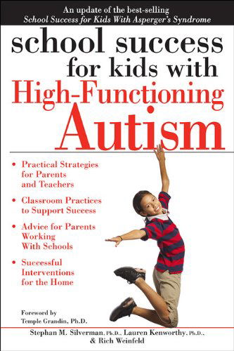 Cover for Stephan M. Silverman · School Success for Kids With High-Functioning Autism (Paperback Book) (2014)