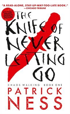 Cover for Patrick Ness · The Knife of Never Letting Go (Innbunden bok) (2014)