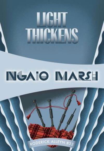 Cover for Ngaio Marsh · Light Thickens (Paperback Book) (2016)