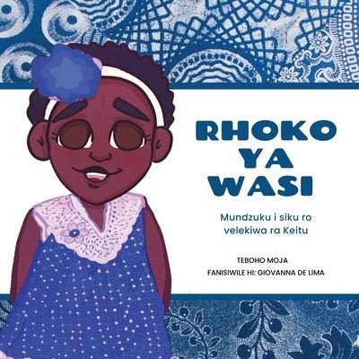 Blue Dress (Xitsonga) - Teboho Moja - Böcker - TBR Books - 9781636073651 - 10 november 2022