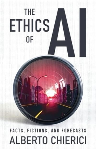 Cover for Alberto Chierici · The Ethics of AI (Pocketbok) (2021)