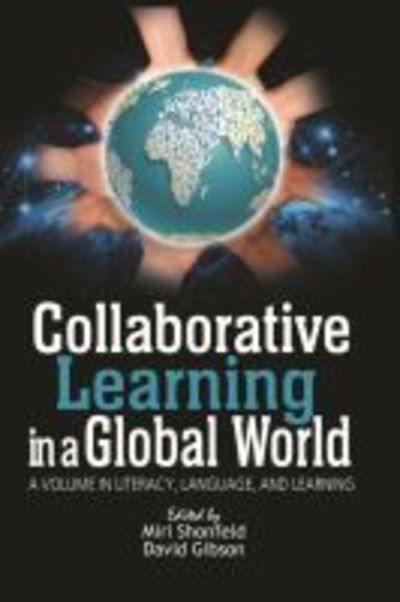 Cover for Collaborative Learning in a Global World - Literacy, Language and Learning (Paperback Book) (2018)