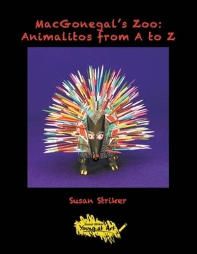 Cover for Susan Striker · MacGonegal's Zoo (Paperback Bog) (2020)