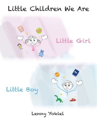 Cover for Lenny Yokiel · Little Children We Are... (Paperback Book) (2019)