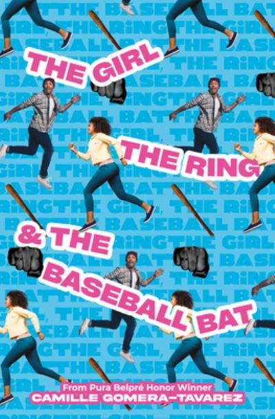 Cover for Camille Gomera-Tavarez · Girl, the Ring, and the Baseball Bat (Bok) (2024)