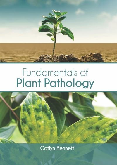 Cover for Catlyn Bennett · Fundamentals of Plant Pathology (Hardcover Book) (2022)