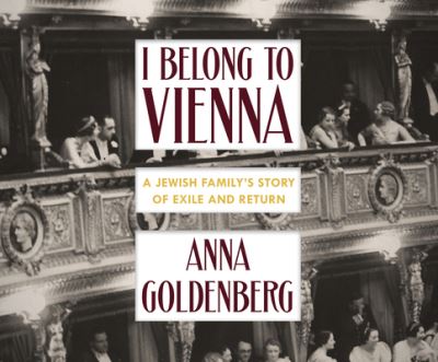 Cover for Anna Goldenberg · I Belong to Vienna (CD) (2020)