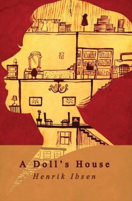 Cover for Henrik Ibsen · A Doll's House (Hardcover Book) (2021)