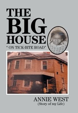 Cover for Annie West · The Big House (Gebundenes Buch) (2020)