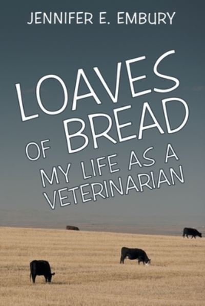 Cover for Jennifer E. Embury · Loaves of Bread (Book) (2022)