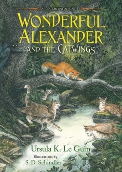 Cover for Ursula K. Le Guin · Wonderful Alexander and the Catwings (Book) (2023)