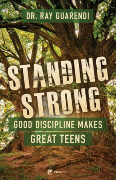 Cover for Dr Ray Guarendi · Good Discipline, Great Teens (Paperback Book) (2024)