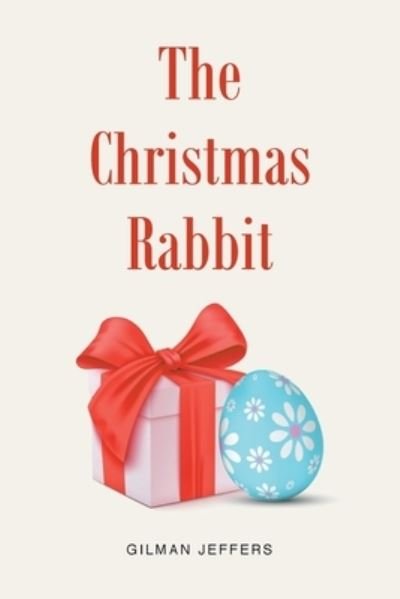 Cover for Gilman Jeffers · Christmas Rabbit (Bog) (2022)
