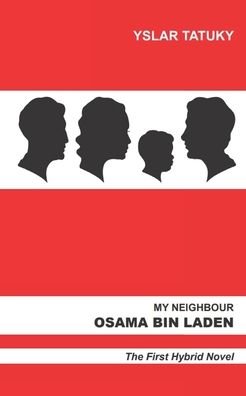 Cover for Yslar Tatuky · My Neighbour Osama Bin Laden (Paperback Bog) (2019)