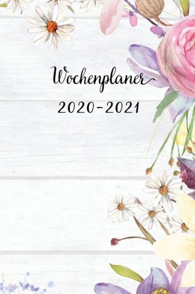 Cover for Mein Wochenplaner · Wochenplaner 2020-2021 (Paperback Book) (2019)