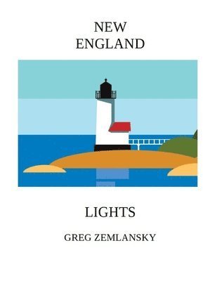 Cover for Greg Zemlansky · New England Lights (Paperback Book) (2019)