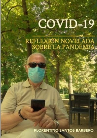 Cover for Florentino Santos Barbero · Covid - 19 (Pocketbok) (2020)