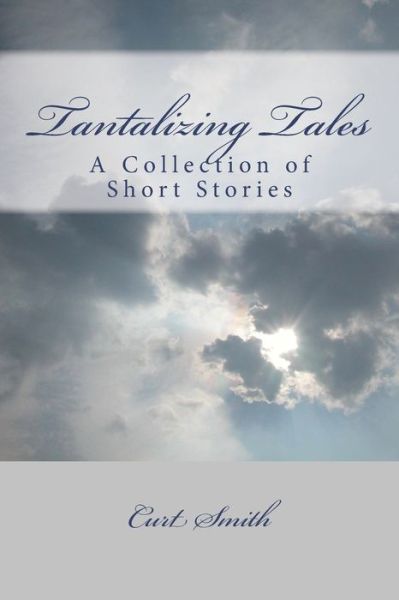 Cover for Curt Smith · Tantalizing Tales (Paperback Book) (2018)