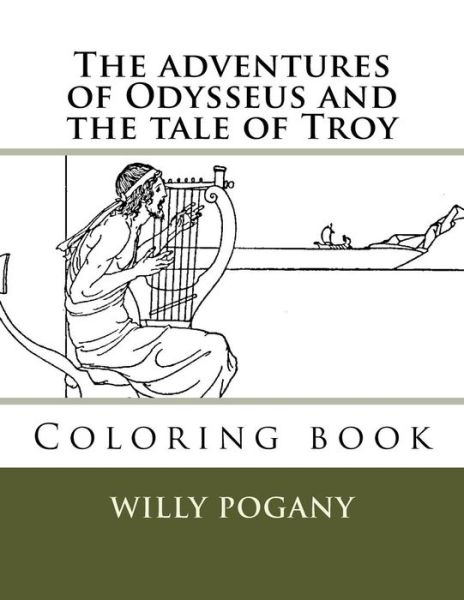 Cover for Willy Pogany · The adventures of Odysseus and the tale of Troy (Paperback Book) (2018)