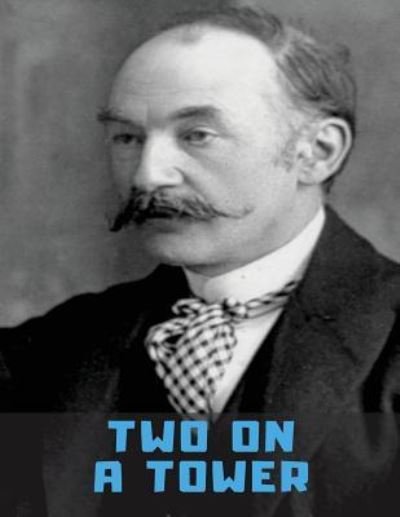 Cover for Thomas Hardy · Two on a Tower (Pocketbok) (2018)