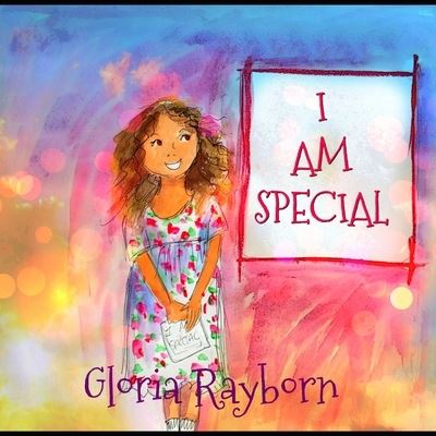 Cover for Gloria J Rayborn · I Am Special (Paperback Book) (2019)
