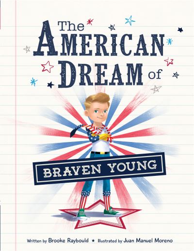 Cover for Brooke Raybould · The American Dream of Braven Young (Hardcover Book) (2022)