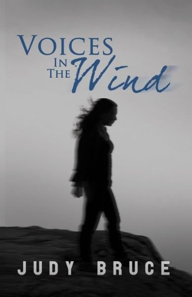 Cover for Judy Bruce · Voices in the Wind (Paperback Book) (2015)