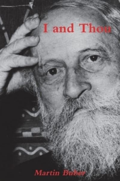 Cover for Martin Buber · I and Thou (Paperback Book) (2021)