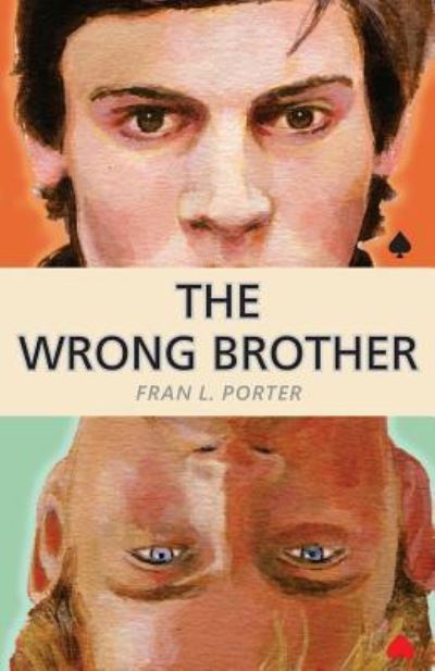 Cover for Fran L. Porter · The Wrong Brother (Pocketbok) (2019)