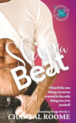 Cover for Chantal Roome · Skip a Beat (Paperback Book) (2021)