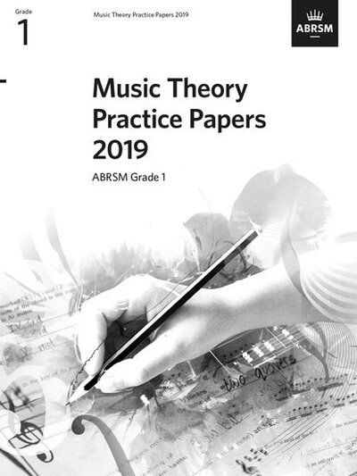 Cover for Abrsm · Music Theory Practice Papers 2019, ABRSM Grade 1 - Music Theory Papers (ABRSM) (Partitur) (2020)