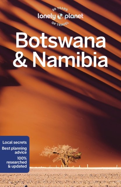 Lonely Planet Botswana & Namibia - Travel Guide - Lonely Planet - Books - Lonely Planet Global Limited - 9781787016651 - November 1, 2023
