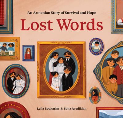 Cover for Leila Boukarim · Lost Words: An Armenian Story of Survival and Hope (Hardcover Book) (2024)