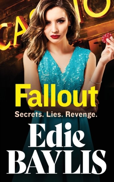 Cover for Edie Baylis · Fallout: An addictive gangland thriller from Edie Baylis - The Allegiance Series (Inbunden Bok) (2022)
