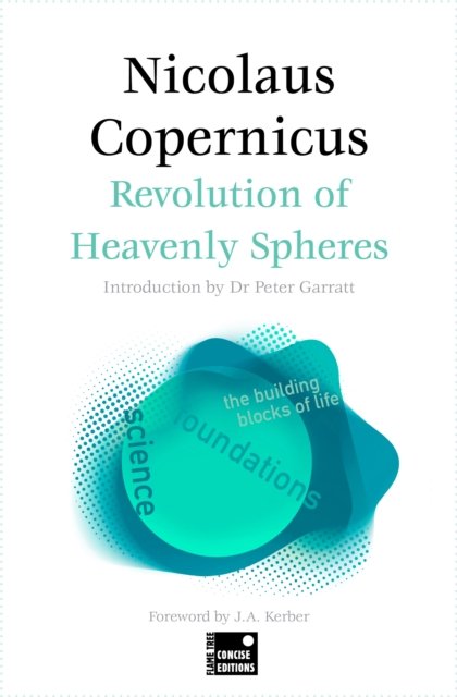 Cover for Copernicus · On the Revolutions of the Heavenly Spheres (Concise Edition) - Foundations (Taschenbuch) (2023)