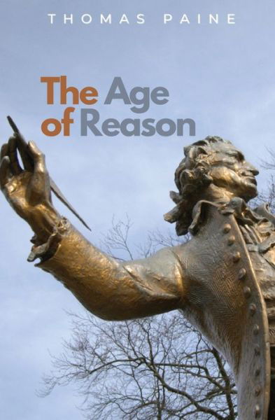 Cover for Thomas Paine · The Age of Reason : 11 (Pocketbok) (2022)