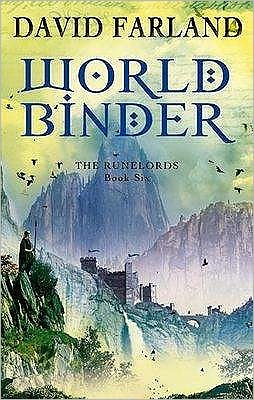 Cover for David Farland · Worldbinder: Book 6 of the Runelords - Runelords (Paperback Book) (2008)