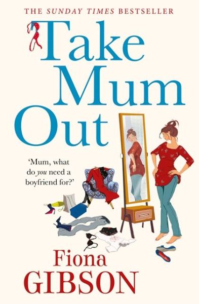 Cover for Fiona Gibson · Take Mum Out (Paperback Book) (2014)