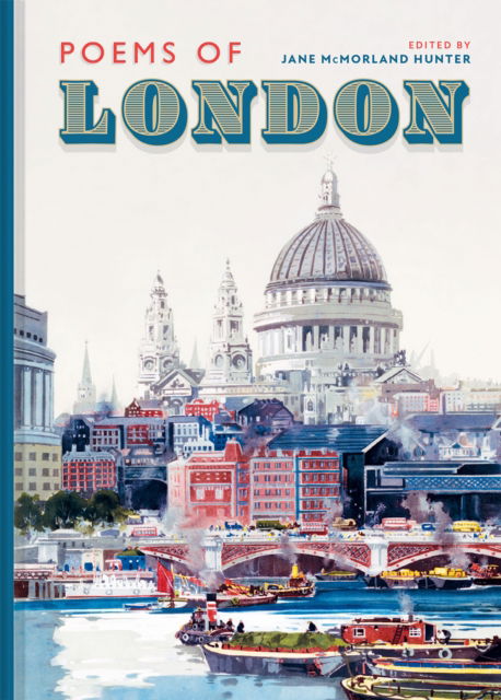 Cover for Jane McMorland Hunter · Poems of London (Hardcover Book) (2025)